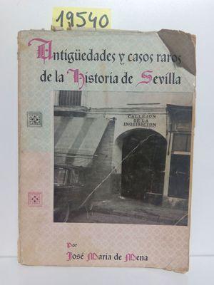 Imagen del vendedor de CURIOSIDADES HISTRICAS Y CASOS RAROS DE SEVILLA a la venta por Librera Circus