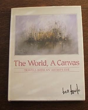 Seller image for World, A Canvas: Travels With An Artist's Eye for sale by M & P BOOKS   PBFA MEMBER