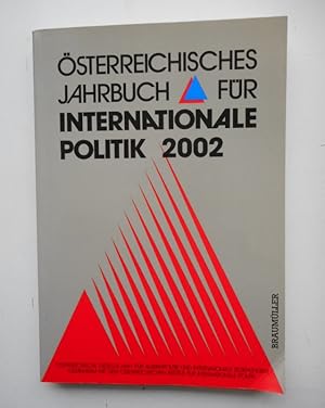 Bild des Verkufers fr sterreichisches Jahrbuch fr Internationale Politik 2002. zum Verkauf von Der Buchfreund