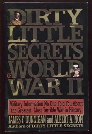 Seller image for Dirty Little Secrets of World War II for sale by E Ridge Fine Books