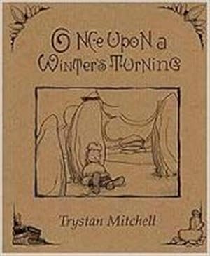 Imagen del vendedor de Once Upon a Winter's Turning a la venta por M.Roberts - Books And ??????