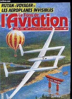 Seller image for LE FANA DE L'AVIATION N 185 - Le DC/3 et le Super DC-3 par Christian Davi et Yves Tariel, Le Rutan Voyager par Franois Besse, Les allemands invisibles par Peter Grosz, Les oublis du Salon de l'Aronautique par Pierre Gaillard for sale by Le-Livre