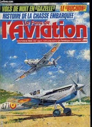 Seller image for LE FANA DE L'AVIATION N 192 - Gazelle de jour, gazelle de nuit par Michel Bnichou, El Buchon par Luis Garcia Martinez, Le Lublin R XIII par Jerzy Cynk, Les oublis du Salon de l'aronautique par Pierre Gaillard, Les Mosquito dans l'arme de l'air for sale by Le-Livre