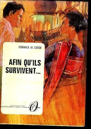 Seller image for AFIN QU ILS SURVIVENT. for sale by Le-Livre