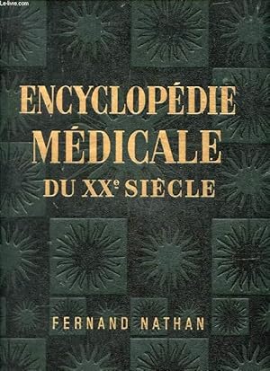 Image du vendeur pour ENCYCLOPEDIE MEDICALE DU XXe SIECLE, Guide Mdicale de la Famille mis en vente par Le-Livre