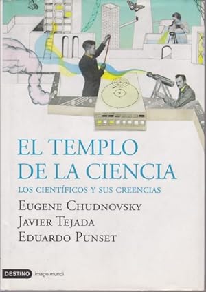 Seller image for EL TEMPLO DE LA CIENCIA. LOS CIENTIFICOS Y SUS CREENCIAS for sale by LIBRERIA TORMOS