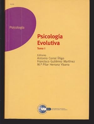 Imagen del vendedor de PSICOLOGIA EVOLUTIVA. TOMO I. TEORAS, MTODOS Y DESARROLLO INFANTIL a la venta por LIBRERIA TORMOS