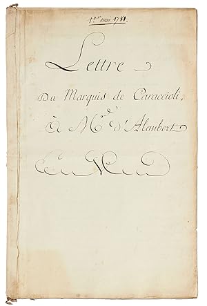 Image du vendeur pour [Manuscript]: Lettre du Marquis de Caraccioli,  M. d'Alembert, Paris, 1 Mai 1781 mis en vente par Between the Covers-Rare Books, Inc. ABAA