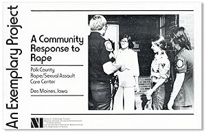 Imagen del vendedor de A Community Response to Rape: Polk County Rape / Sexual Assault Care Center, Des Moines, Iowa [An Exemplary Project] a la venta por Lorne Bair Rare Books, ABAA