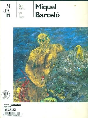 Bild des Verkufers fr Miquel Barcelo' zum Verkauf von Librodifaccia