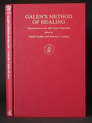 Bild des Verkufers fr Galen's Method of Healing: Proceedings of the 1982 Galen Symposium zum Verkauf von Bookworks [MWABA, IOBA]