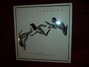 Immagine del venditore per Airborne. The New Dance Photography of Lois Greenfield. venduto da BookMine