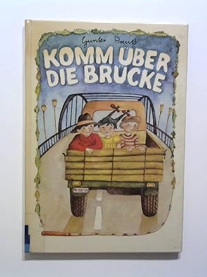 Komm über die Brücke.