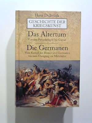 Immagine del venditore per Geschichte der Kriegskunst. Das Altertum / Die Germanen. venduto da Buecherhof