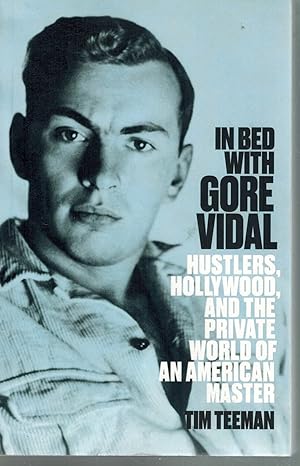 Seller image for IN BED WITH GORE VIDAL for sale by Books on the Boulevard