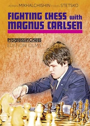 Immagine del venditore per Fighting Chess With Magnus Carlsen venduto da GreatBookPrices