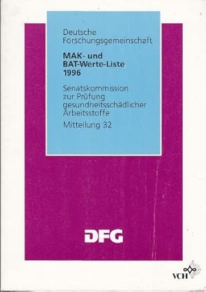 Seller image for MAK- und BAT-Werte-Liste 1996. Senatskommission zur Prfung gesundheitsschdlicher Arbeitsstoffe, Mitteilung 32 for sale by Buchversand Joachim Neumann