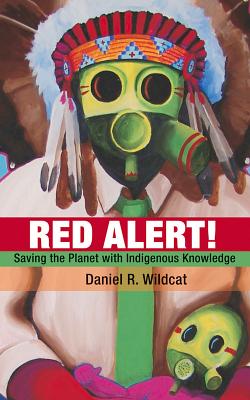Immagine del venditore per Red Alert!: Saving the Planet with Indigenous Knowledge (Paperback or Softback) venduto da BargainBookStores