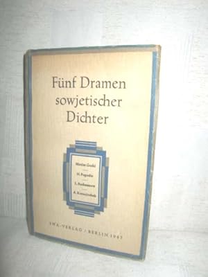 Fünf Dramen sowjetischer Dichter