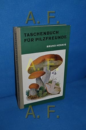 Bild des Verkufers fr Taschenbuch fr Pilzfreunde : die wichtigsten und hufigsten Pilze mit farbigen Abbildungen von 125 Pilzarten, Kurzbeschreibungen von mehr als 100 Pilzen und 5 Bestimmungstabellen sowie mit Ratschlgen fr die. Verwendung der Pilze Neu bearb. von Hanns Kreisel zum Verkauf von Antiquarische Fundgrube e.U.