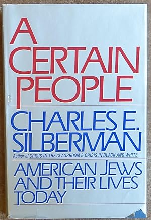 Imagen del vendedor de A Certain People: American Jews and Their Lives Today a la venta por Faith In Print