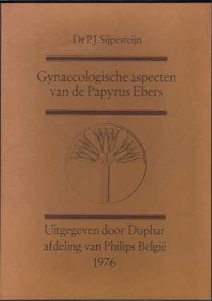 Seller image for Gynaecologische aspecten van de Papyrus Ebers/1 for sale by Librairie Archaion