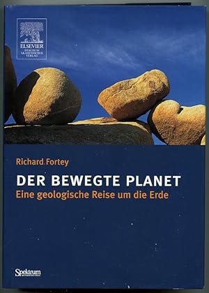 Der bewegte Planet eine geologische Reise um die Erde