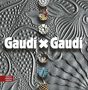 Imagen del vendedor de Gaud x Gaud a la venta por JLG_livres anciens et modernes