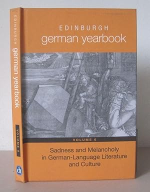 Sadness and Melancholy in German-Language Literature and Culture.