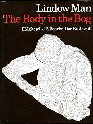 Immagine del venditore per Lindow Man | The Body in the Bog venduto da Little Stour Books PBFA Member