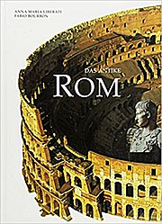 Bild des Verkufers fr Das antike Rom zum Verkauf von AHA-BUCH