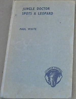 Bild des Verkufers fr Jungle Doctor Spots A Leopard zum Verkauf von Chapter 1