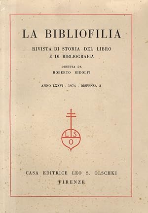 Bibliofilia (La). Rivista di storia del libro e di bibliografia. Diretta da Roberto Ridolfi. Anno...