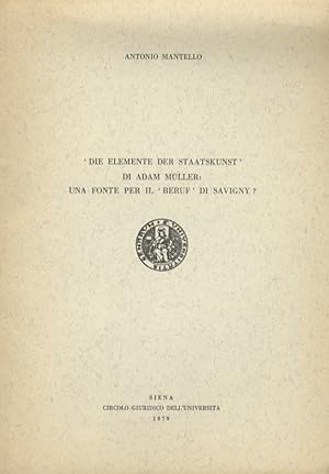 'Die Elemente der Staatskunst' di Adam Müller: una fonte per il 'Beruf' di Savigny?