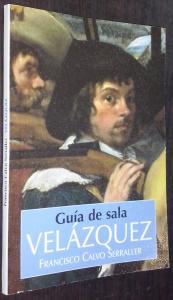 Imagen del vendedor de Gua de sala. Velzquez a la venta por Librera La Candela