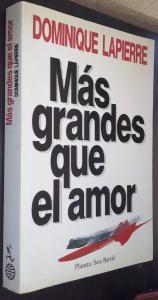Imagen del vendedor de Ms grandes que el amor a la venta por Librera La Candela