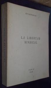 Bild des Verkufers fr La libertad sindical zum Verkauf von Librera La Candela