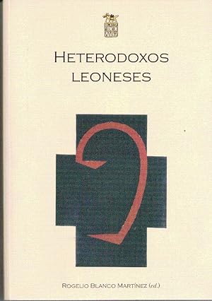 Imagen del vendedor de Heterodoxos leoneses a la venta por Librera Dilogo