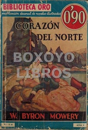 Imagen del vendedor de Corazn del norte (Heart of the North). Traduccin de H. C. Granch a la venta por Boxoyo Libros S.L.