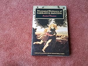 Seller image for ILLUSTRATED DICTIONARY OF NARRATIVE PAINTING for sale by Ron Weld Books