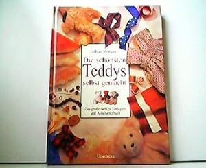 Die schönsten Teddys selbst gemacht - Das große farbige Vorlagen- und Anleitungsbuch.