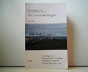 Seller image for Pflanzensoziologische und vegetationskologische Studien in Nordwestspitzbergen. Mitteilungen der Geographischen Gesellschaft in Hamburg, Band 90. for sale by Antiquariat Kirchheim