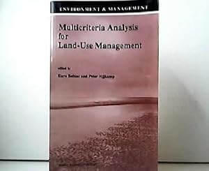 Image du vendeur pour Multicriteria Analysis for Land-Use Management (Environment & Management). mis en vente par Antiquariat Kirchheim