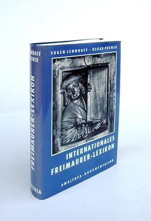 Seller image for Internationales Freimaurer-Lexikon. Unvernderter Nachdruck der Ausgabe 1932. for sale by erlesenes  Antiquariat & Buchhandlung
