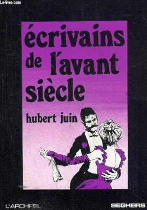 Bild des Verkufers fr ECRIVAINS DE L'AVANT SIECLE - ALPHONSE ALLAIS - LEON BLOY - PAUL CLAUDEL - FELIX FENEON - ADORE FLOUPETTE - ANATOLE FRANCE - REMY DE GOURMONT - FRANCIS JAMMES - ALFRED JARRY - GUSTAVE LE ROUGE - JEAN LORRAIN - PIERRE LOTI ETC - COLLECTION L'ARCHIPEL. zum Verkauf von Le-Livre