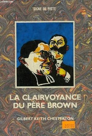Bild des Verkufers fr LA CLAIRVOYANCE DU PERE BROWN. zum Verkauf von Le-Livre