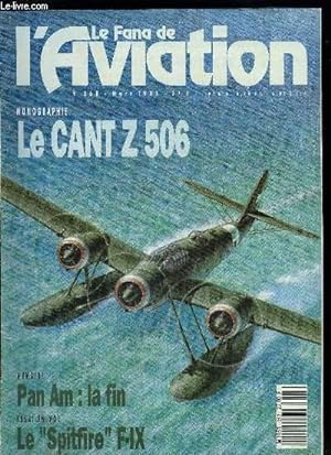 LE FANA DE L'AVIATION N° 268 - Le Cant Z 506 par Italo de Marchi, Lifting Body par Yves Candal, S...