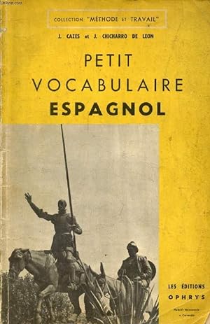 Bild des Verkufers fr PETIT VOCABULAIRE ESPAGNOL zum Verkauf von Le-Livre