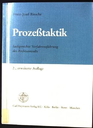 Bild des Verkufers fr Prozesstaktik : sachgerechte Verfahrensfhrung des Rechtsanwalts. zum Verkauf von books4less (Versandantiquariat Petra Gros GmbH & Co. KG)