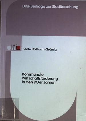 Bild des Verkufers fr Kommunale Wirtschaftsfrderung in den 90er Jahren: Ergebnisse einer Umfrage. Difu-Beitrge zur Stadtforschung 21; zum Verkauf von books4less (Versandantiquariat Petra Gros GmbH & Co. KG)